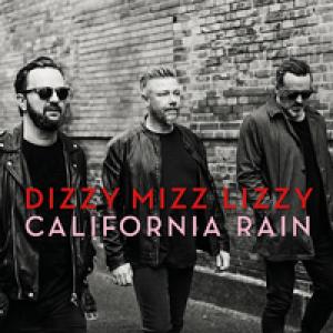 California Rain / Dizzy Mizz lizzy (2019)