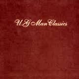 U.G. Man / U.G.Man Classics