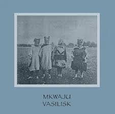 Vasilisk / Mkwaju