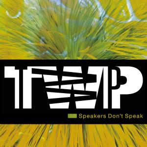 The Wolfgang Press / Speakers Don't Speak - Single