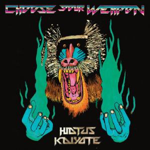 Hiatus Kaiyote / Choose Your Weapon