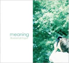 meaning / Blueberry & Yogurt (2010)