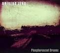 Univers Zéro / Phosphorescent Dreams