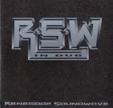 Renegade Soundwave / In Dub