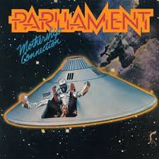 Mothership Connection / Parliament (1975)