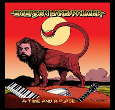 Emerson, Lake & Palmer / A Time And A Place