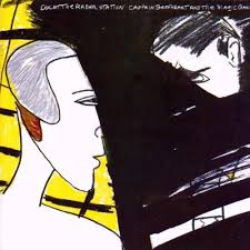 Captain Beefheart & The Magic Band / Doc At The Radar Station