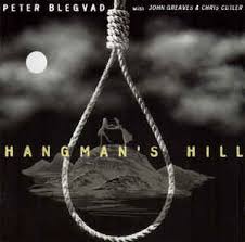 Peter Blegvad / Hangman's Hill