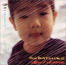 Scratches / AKIO/OKIHIDE (1995)