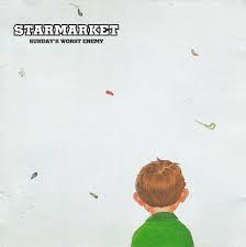 Sunday's Worst Enemy / Starmarket (1997)