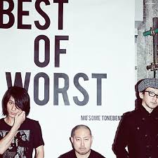 MO'SOME TONEBENDER / BEST OF WORST