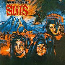 The Slits / Return Of The Giant Slits