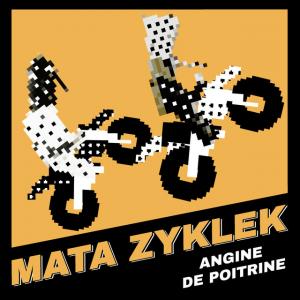 Angine de Poitrine / Mata Zyklek