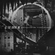 Governed By Contagions [Single] / At The Drive-In (2016)