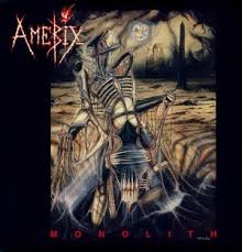 Amebix / Monolith