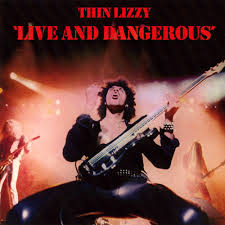 Thin Lizzy / Live And Dangerous