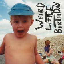 Weird Little Birthday / Happyness (2015)