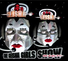 GEISHA GIRLS / THE GEISHA GIRLS SHOW ～炎のおっさんアワー