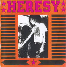 Heresy / Never Slit Thanks