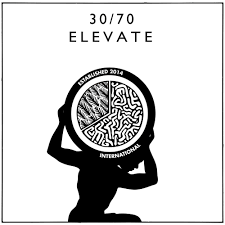 Elevate / 30/70 (2017)