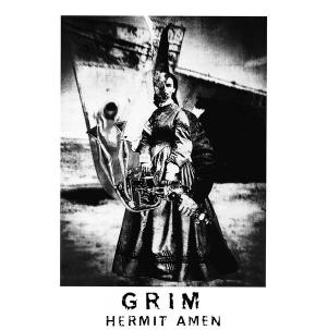 GRIM / Hermit Amen