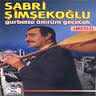 Sabri Şimşekoğlu / Gurbette Ömrüm Geçecek