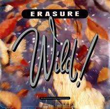 Wild! / Erasure (1989)