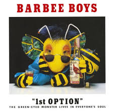 BARBEE BOYS / 1st OPTION