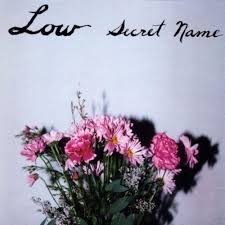 Secret Name / Low (1999)