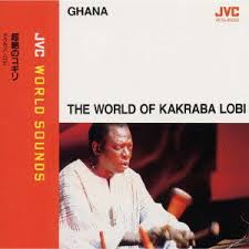 Kakraba Lobi / The World Of Kakraba Lobi（超絶のコギリ）