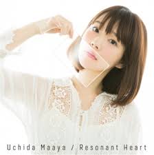 内田真礼 / Resonant Heart