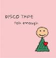 Folk Enough / Disco Tape